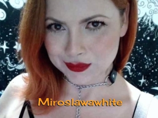 Miroslawawhite