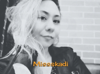 Missskadi