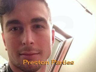 Preston_Parties