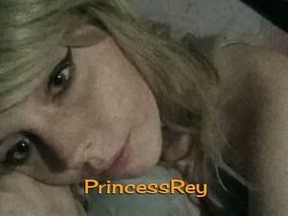 PrincessRey