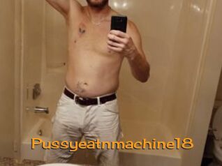 Pussyeatnmachine18