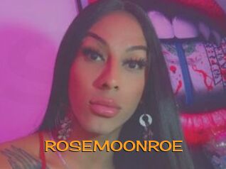 ROSEMOONROE