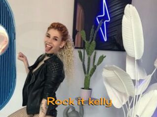 Rock_it_kelly