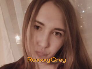 RoxxxyGrey