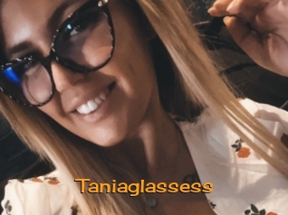 Taniaglassess